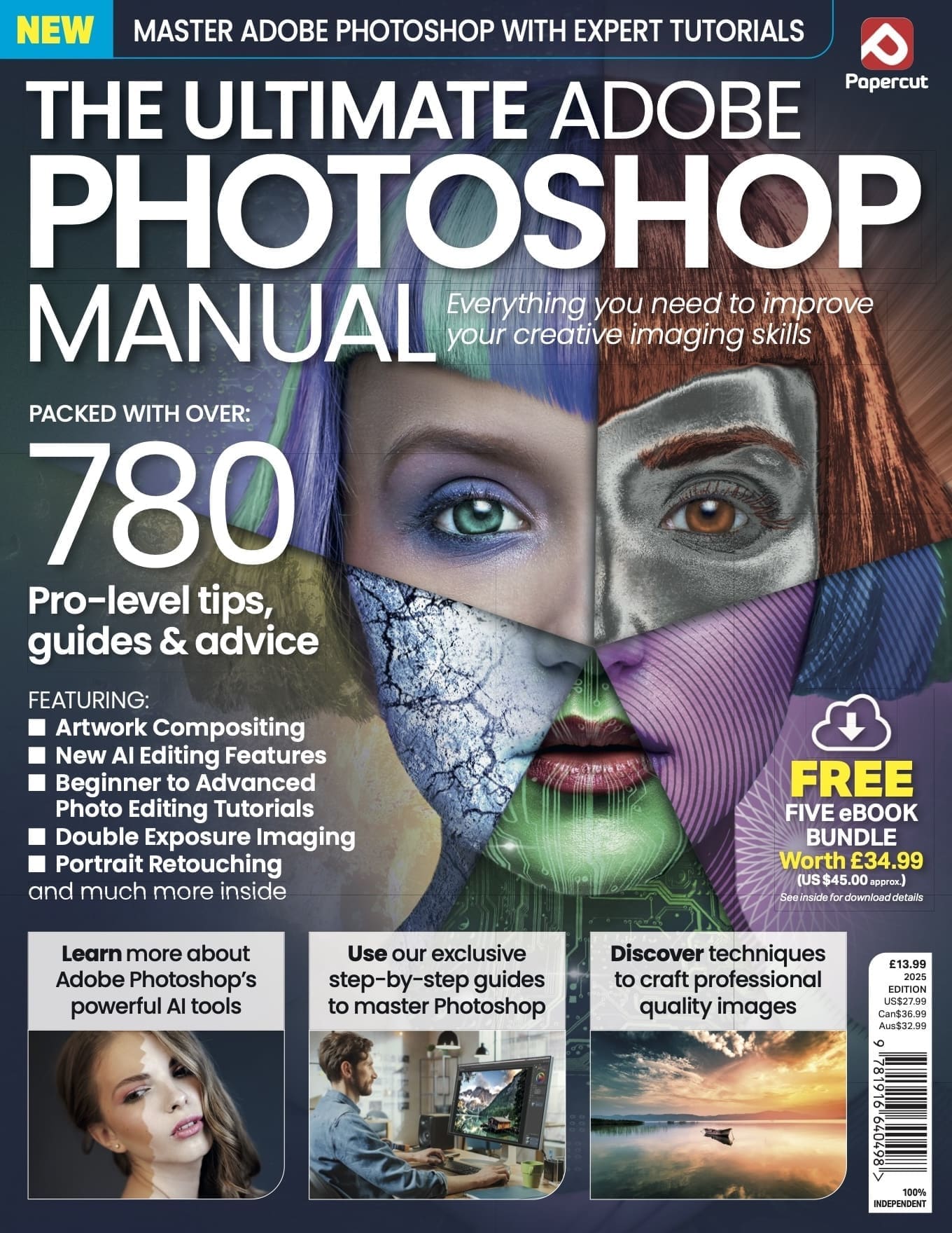 The Ultimate Photoshop Manual 2025